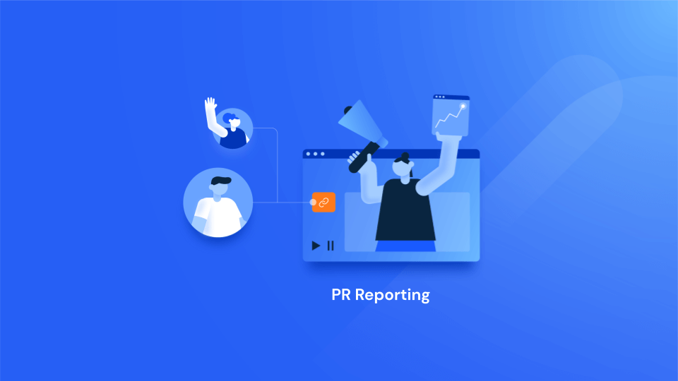 PR Reporting Tools